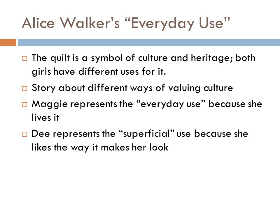 The theme of heritage in everyday use a short story by alice walker